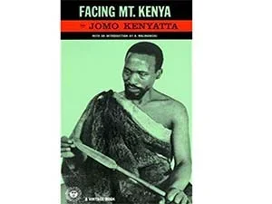 Facing Mount Kenya: the Tribal Life of the Gikuyu cover