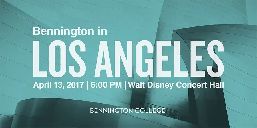 Bennington in LA: Creativity, Innovation, and the Business of the Arts