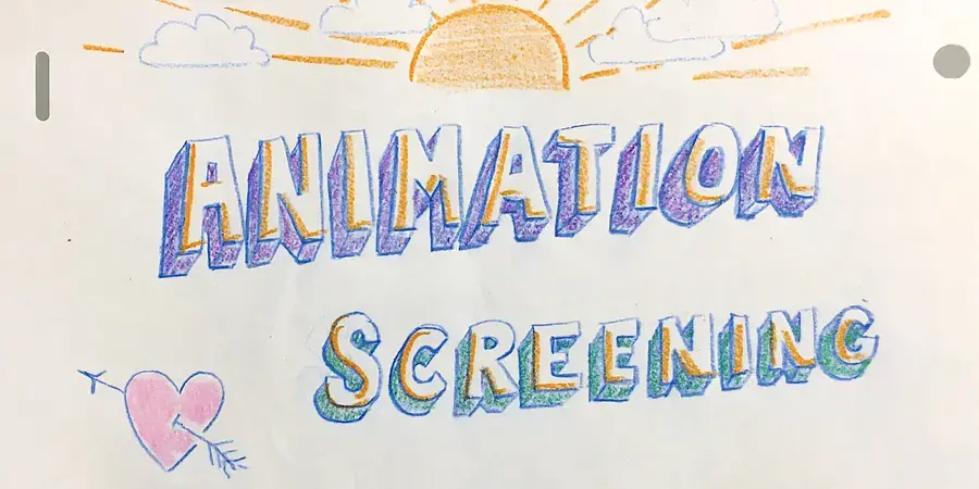 Animation screening poster handmade with heart and sun