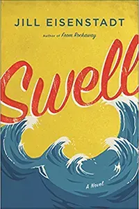 Image of Swell by Jill Eisenstadt ’85